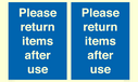 please-return-items-after-use-sign~